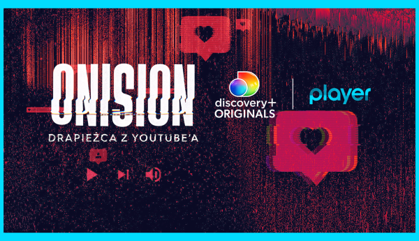 „Onision: Drapieżca z Youtube’a” – nowa seria dokumentalna discovery+ Originals tylko na Playerze!